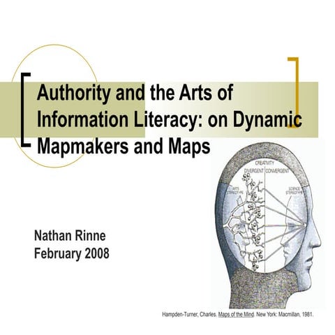 Authority and the arts of information literacy, abridged 2