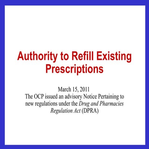 Authority To Refill Existing Prescriptions Mo
