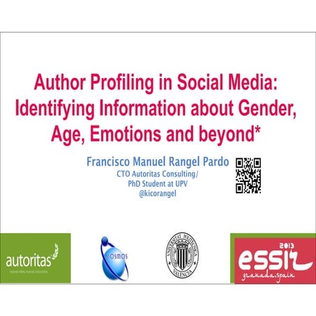 Author Profiling in Social Media: Identifying Information about Gender, Age, ...