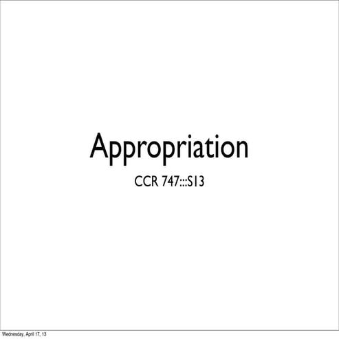 Authorship: Appropriation