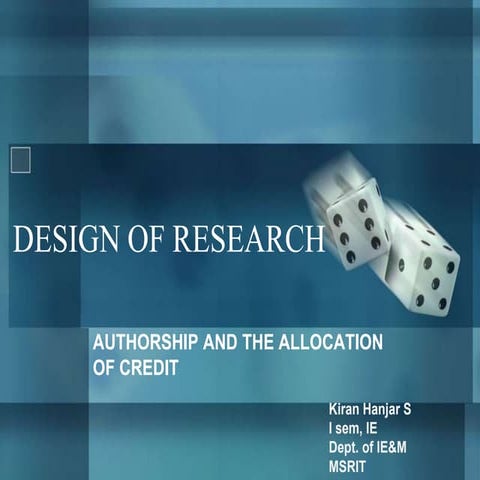 AUTHORSHIP AND THE ALLOCATION OF CREDIT ( Design of Research )