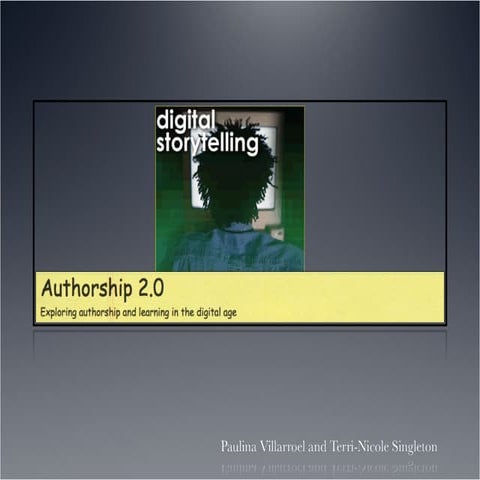 Digital Storytelling and Authorship