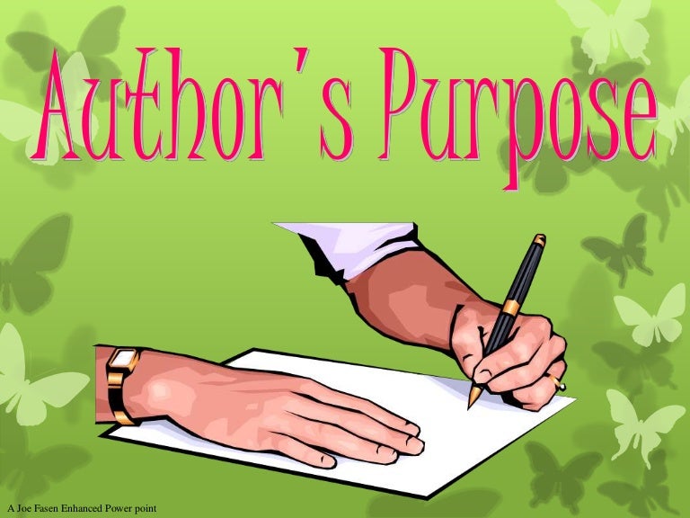 Author's purpose for Second Graders