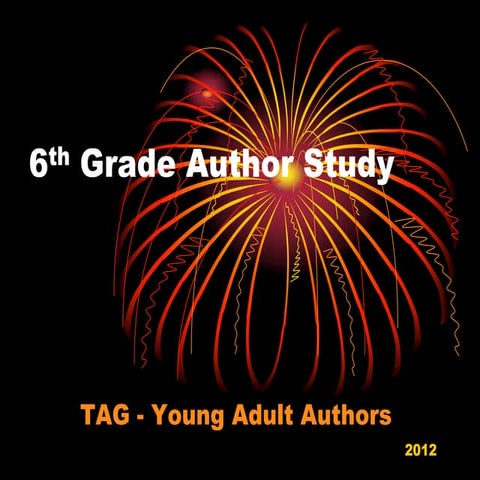 Authors Study: TAG Power Point
