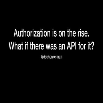 apidays LIVE London 2021 - Authorization is on the rise. by Damian Schenkelma...