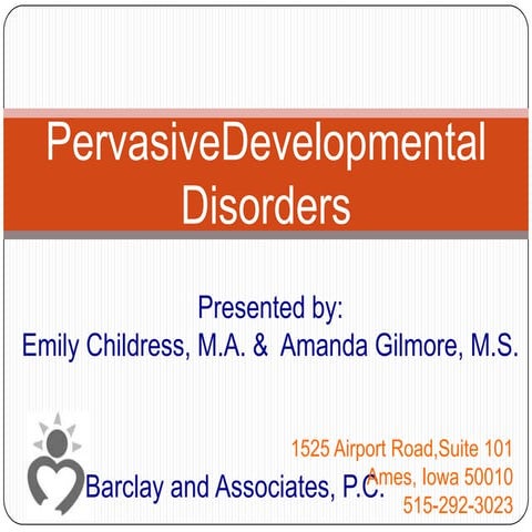 Autism and Pervasive Developmental Disorders