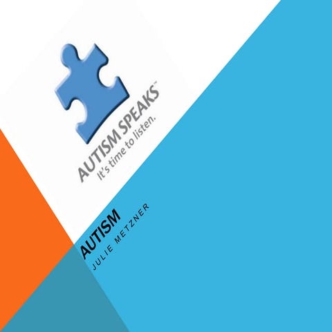 Autism Spectrum Disorders 