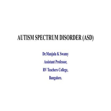 Autism Spectrum Disorder: Overview & Early Intervention”