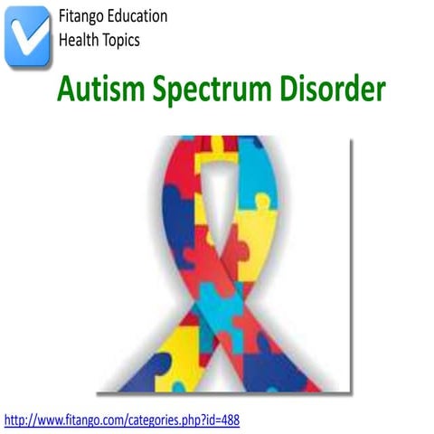 Autism Spectrum Disorder