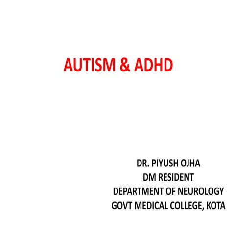 Autism & ADHD