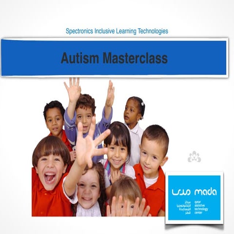 Autism and Assistive Technology - 2nd Oct 2012