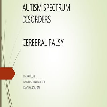 Autism and dev disorders