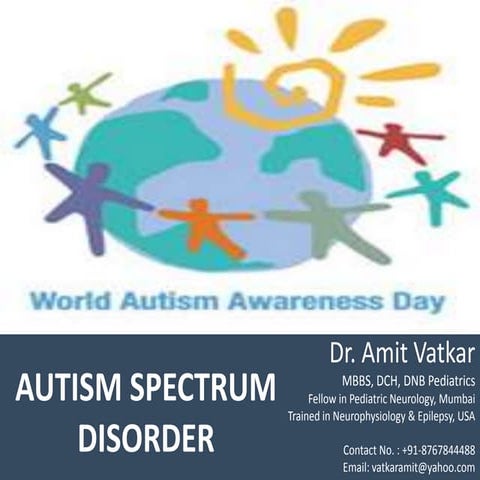 Autism, dr amit vatkar, pediatric neurologist