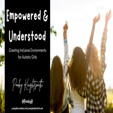 Autism in Girls - Slides from training session for school staff | PPTX