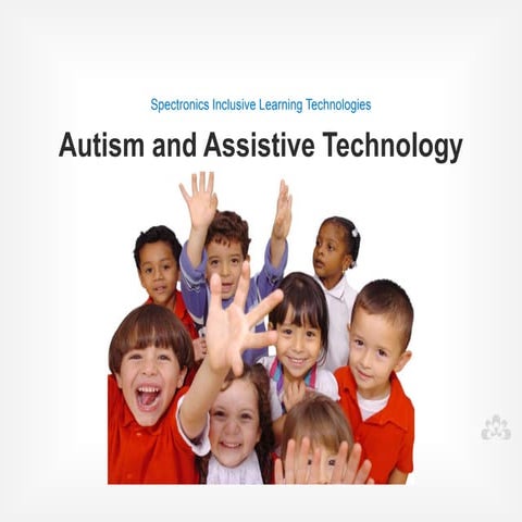 Autism and Assistive Technology 