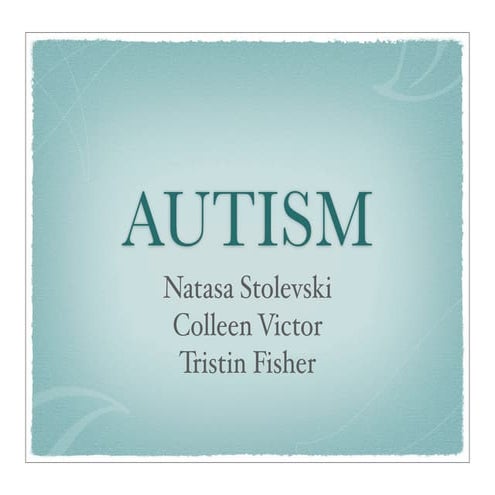 Autism