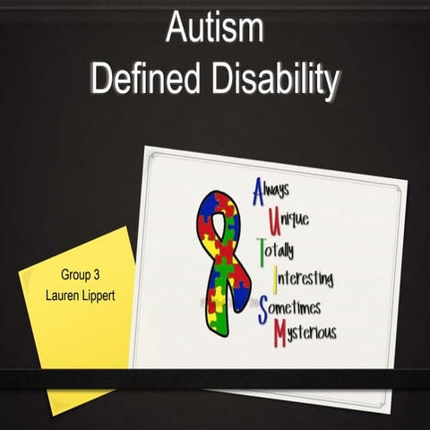 Autism: Defined Disability