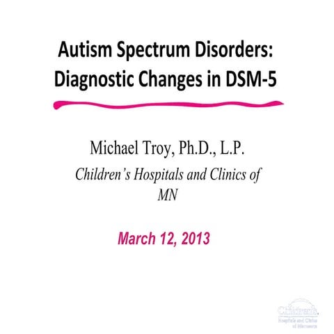 Cengage Learning Webinar, Psychology: Autism Spectrum Disorders: Diagnostic C...