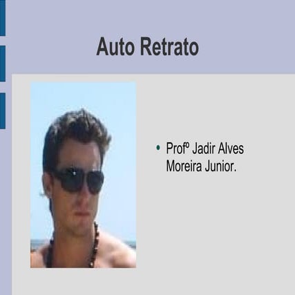 Auto Retrato Jadir Junior Apª Do Taboado