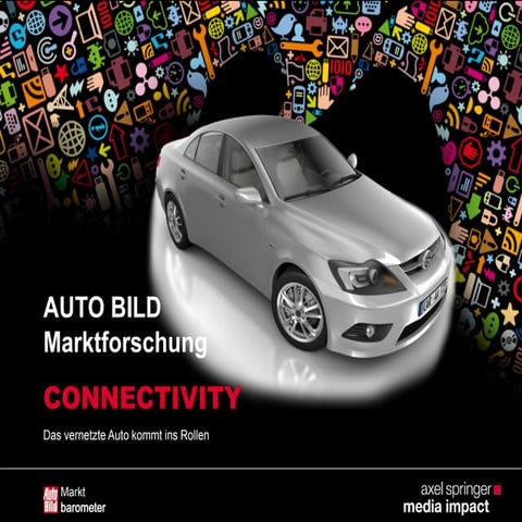 AUTO BILD Marktbarometer "Connectivity"