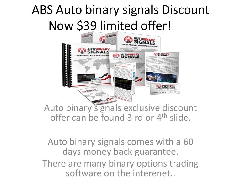Autobinary signals