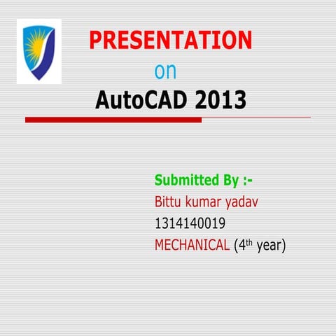 AUTO-CAD Mechanical project PPT by Bittu kumar