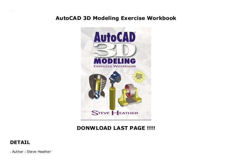 AutoCAD 3D Modeling Exercise Workbook