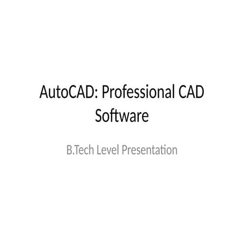 AutoCAD Overview.pptx made by ai. It's takes 2 minutes to create this ...