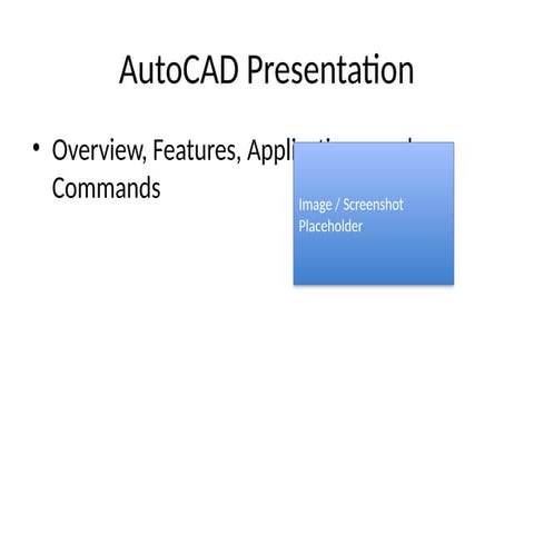 AutoCAD_Presentation.pptx file download | PPTX