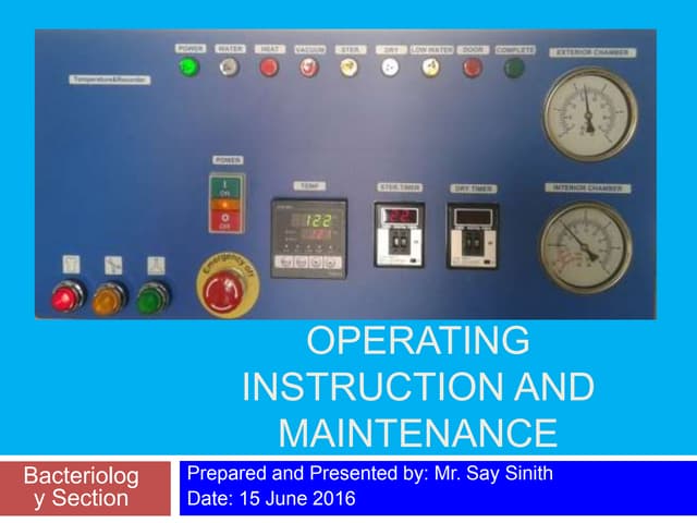 Autoclave instruction and maintenance