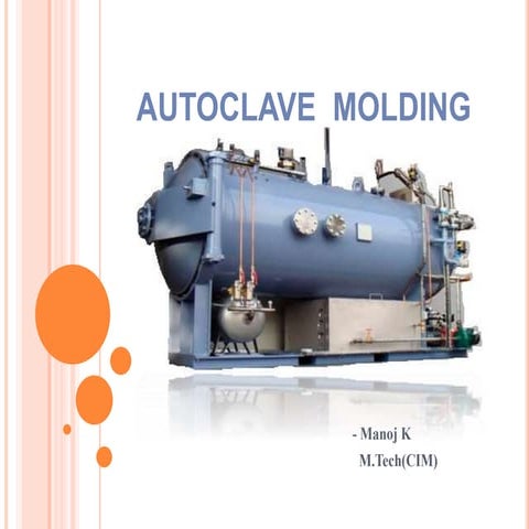 Autoclave molding