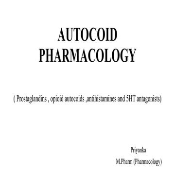 AUTOCOID PHARMACOLOGY final.pptxxxxxxxxxx