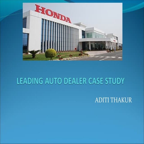 Auto dealer case study:Analytics