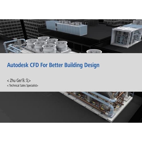 Autodesk CFD for better building design by ZHU ge