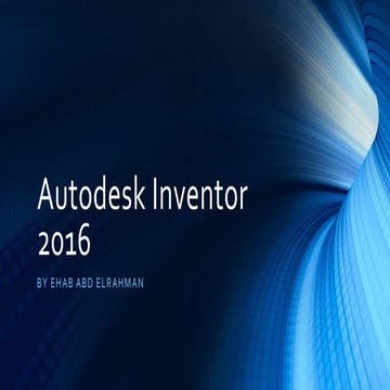 Autodesk inventor 2016 first look