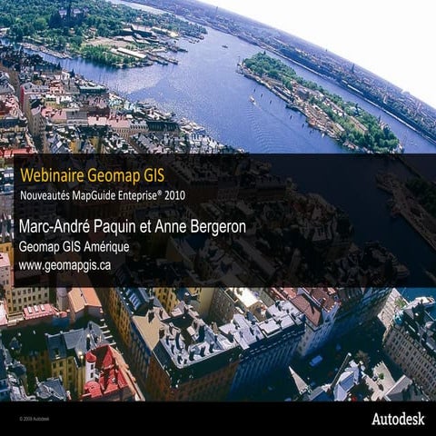 Nouveautés Autodesk MapGuide Enterprise 2010