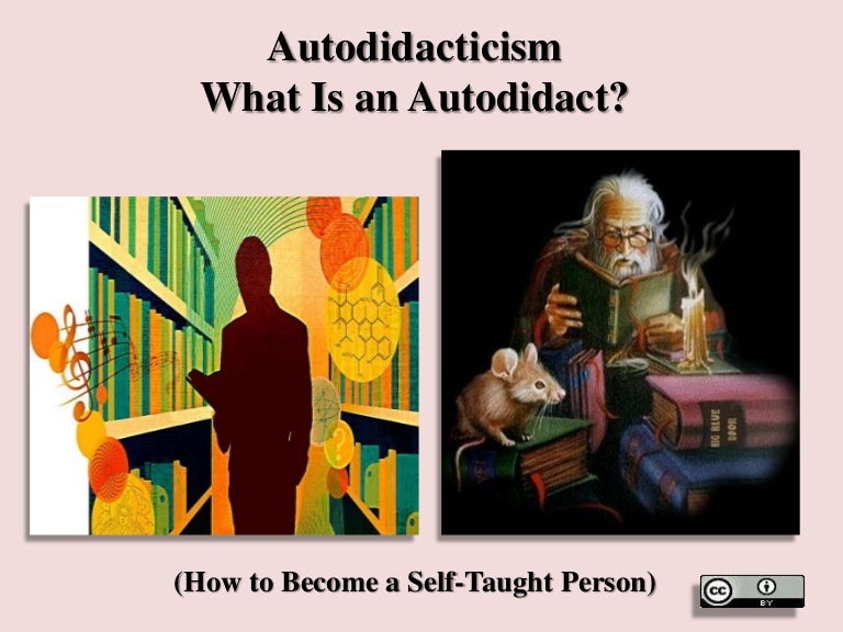 Autodidacticism