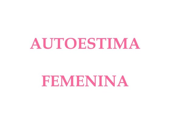 Autoestima femenina