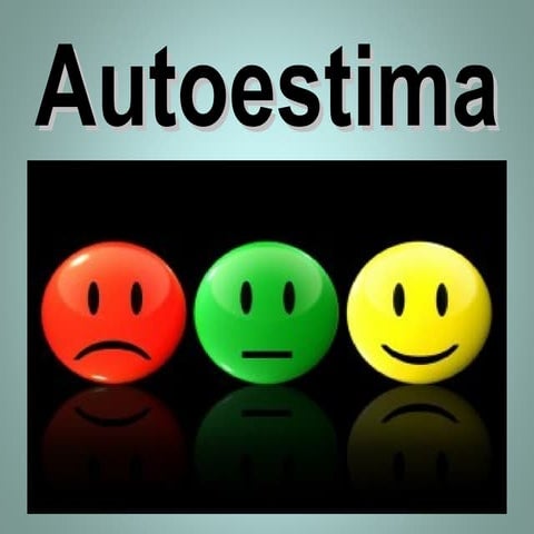 Trabajo en clase: AUTOESTIMA