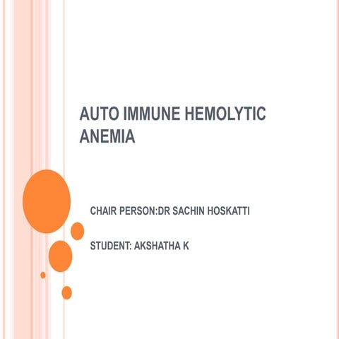 Autoimmune hemolytic anemia