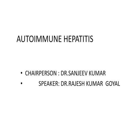 Autoimmune hepatitis rajesh