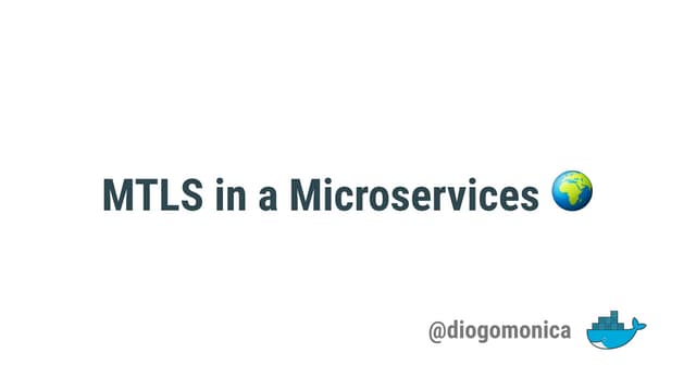 MTLS in a Microservices World