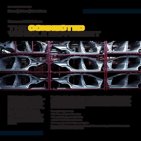 The Connected Vehicle Movement
