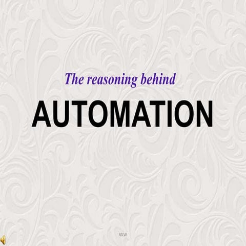 Automation