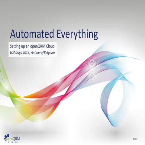 Automated everything - Setting up an openQRM Cloud