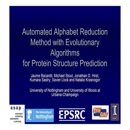Automated Alphabet Reduction Method with Evolutionary Algorithms for Protein ...