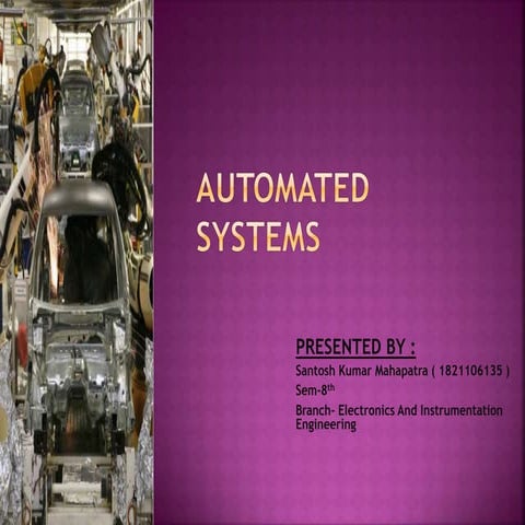 Automated systems | PPTX | Robotics | Technology & Computing