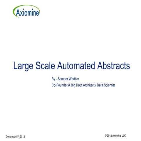 Automated Abstracts and Big Data