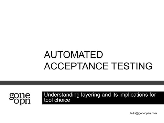 Automated Acceptance Tests & Tool choice