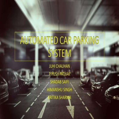 Automated car parking system APS
